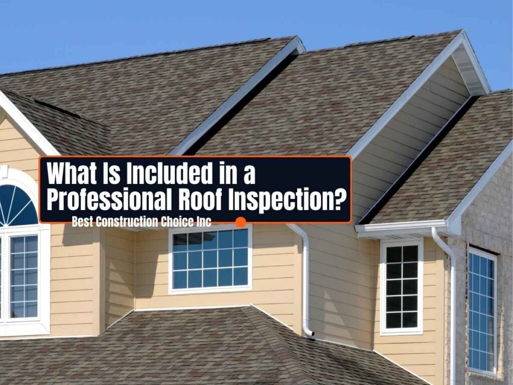 what-is-included-in-a-professional-roof-inspection